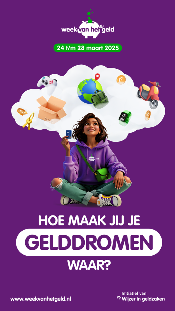 hoe maak jij je gelddromen waar?