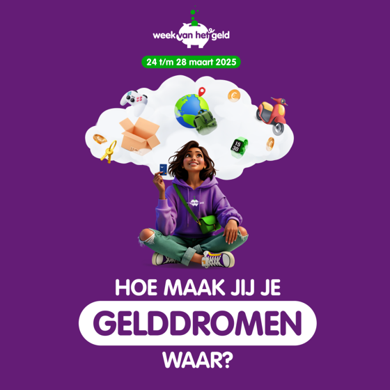 hoe maak jij je gelddromen waar?